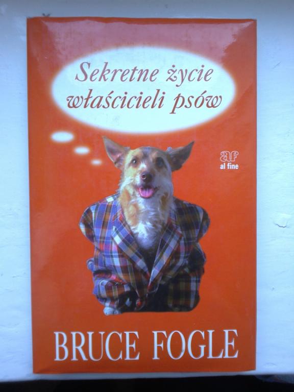 Sekretne życie właścicieli psów - Bruce Fogle