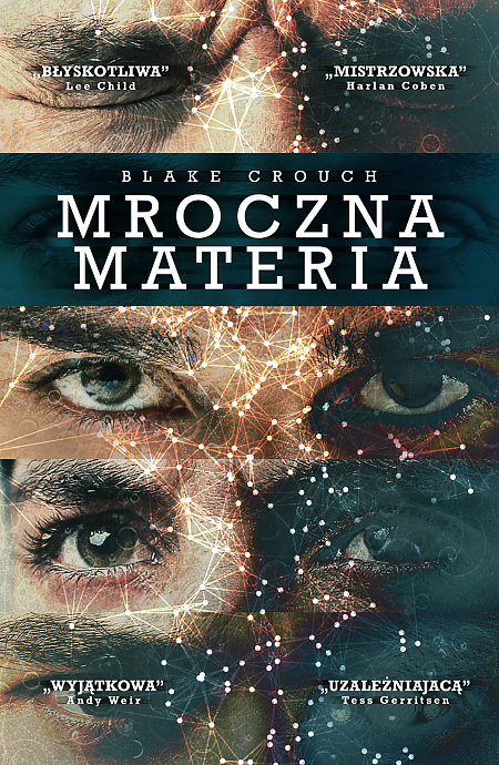 "Mroczna materia" Blake Crouch