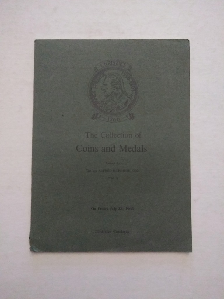 The Coellection of Coins and Medals A. Morrison