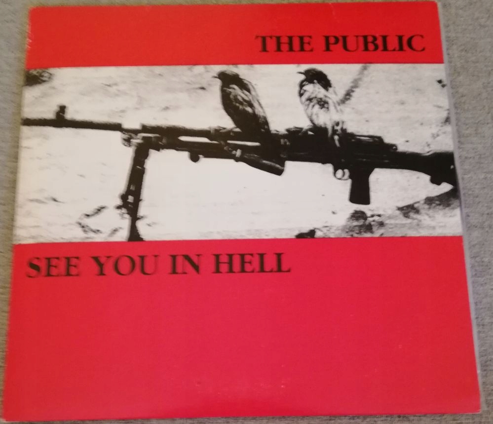 The Public / See You In Hell - The Public / See You In Hell 7EP Tragedy