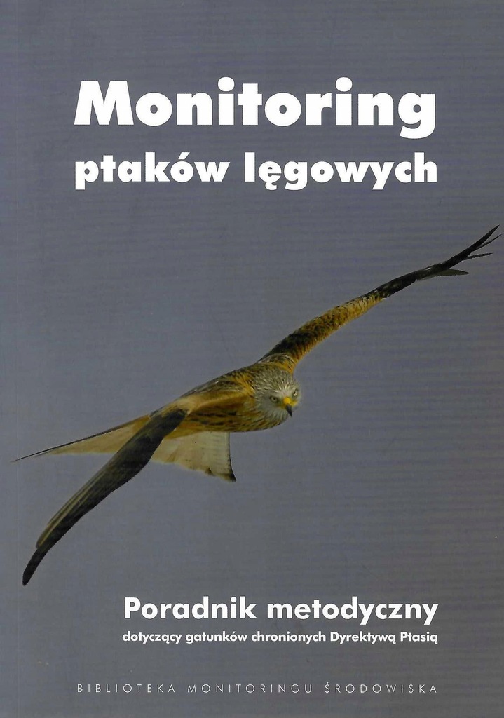 Monitoring ptaków lęgowych Poradnik metodyczny