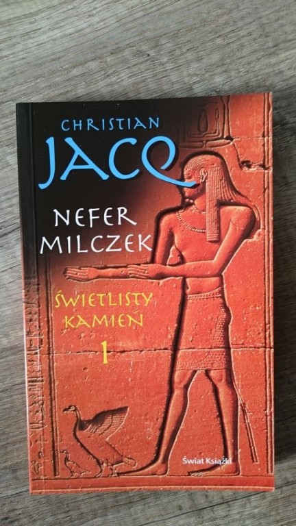 CHRISTIAN JACQ NEFER MILCZEK ŚWIETLISTY KAMIEŃ 1