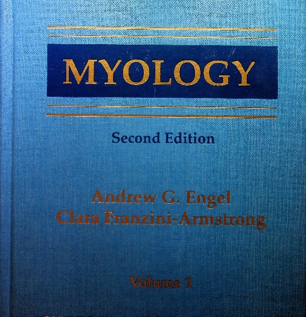 Andrew C. Engel - Myology volume 1