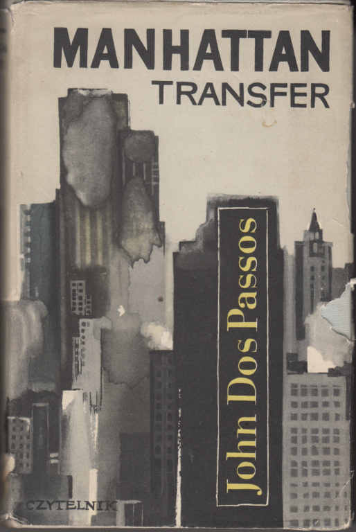 Dos Passos Tytuł: Manhattan Transfer