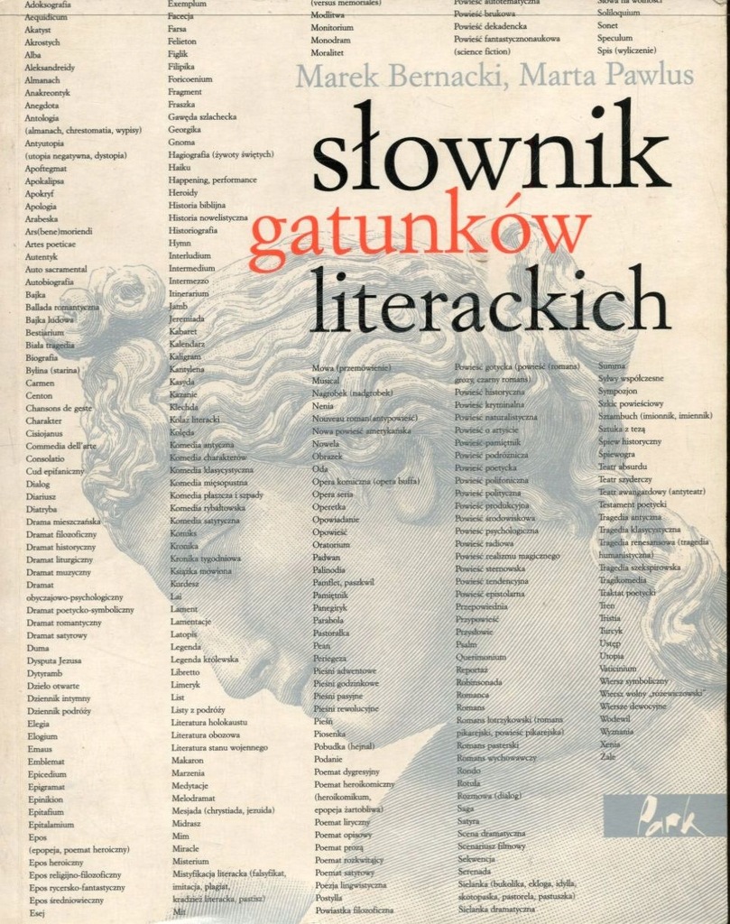 Słownik gatunków literackich - Marek Bernacki, Marta Pawlus