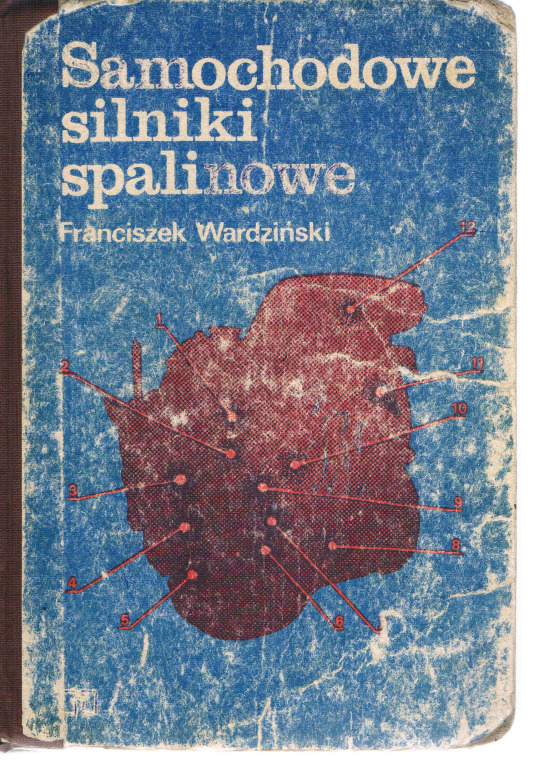 SAMOCHODOWE SILNIKI SPALINOWE  * WARDZIŃSKI