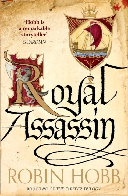 Royal Assassin : 2 by Robin Hobb