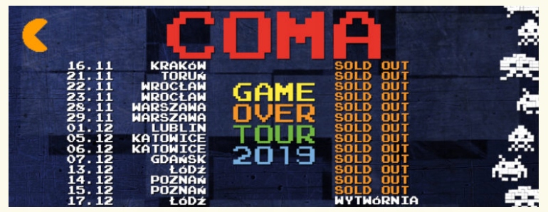 BILET COMA POZNAŃ 14.12.2019 GAME OVER SOLD OUT