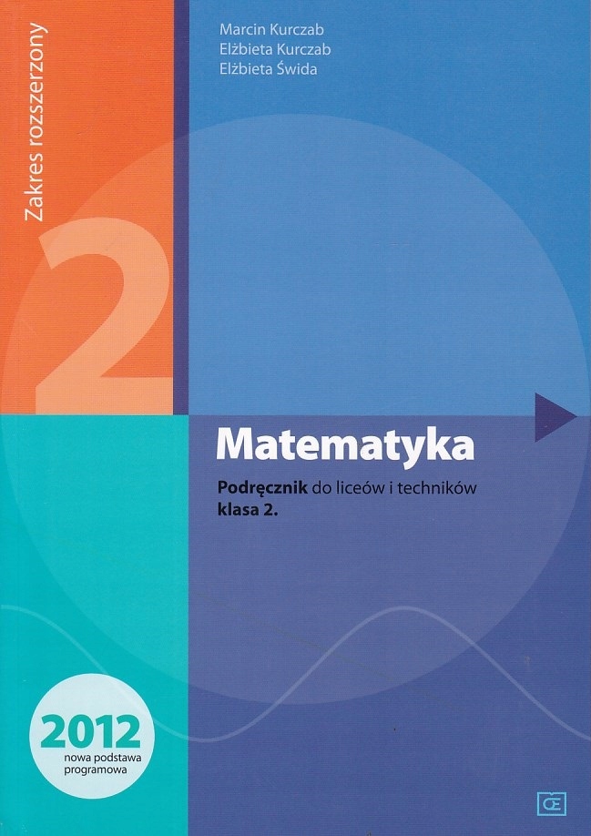 Matematyka 2 Zakres Rozszerzony Zbiór Zadań MATEMATYKA 2 PODRĘCZNIK ROZSZERZONY OE PAZDRO - 7568222808 - oficjalne