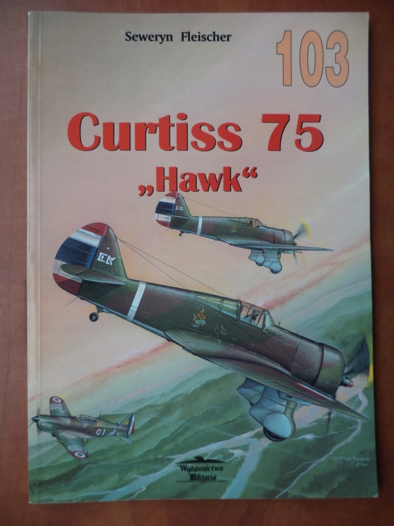 Curtiss 75 Hawk MILITARIA 103