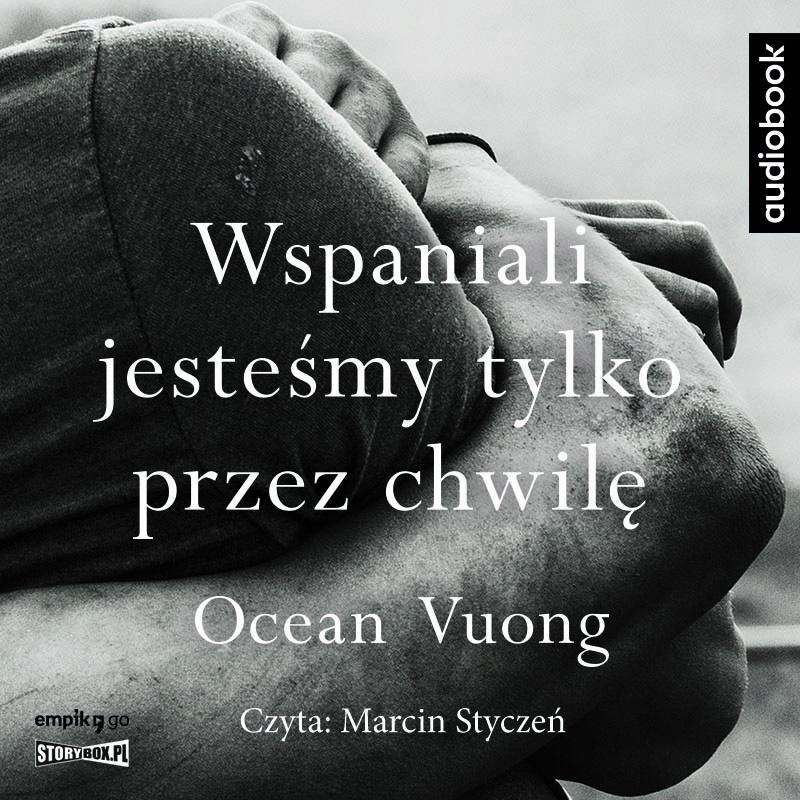 WSPANIALI JESTEŚMY TYLKO PRZEZ CHWILĘ AUDIOBOOK