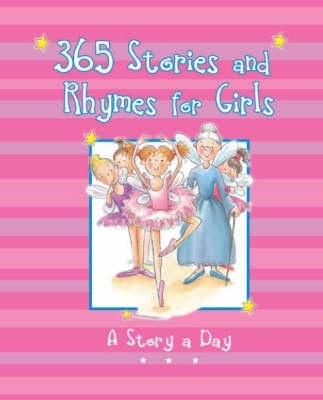 365 Stories and Rhymes for­ Girls