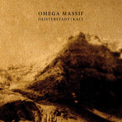 CD OMEGA MASSIF - GEISTERSTADT / KALT