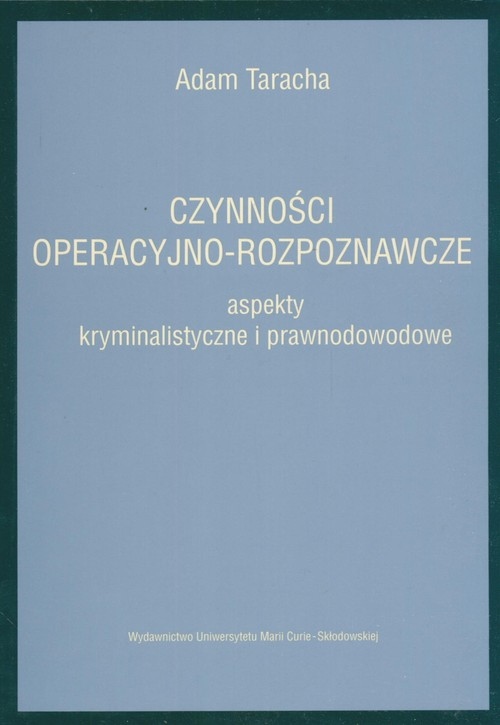 Czynności operacyjno-rozpoznawcze Adam Taracha