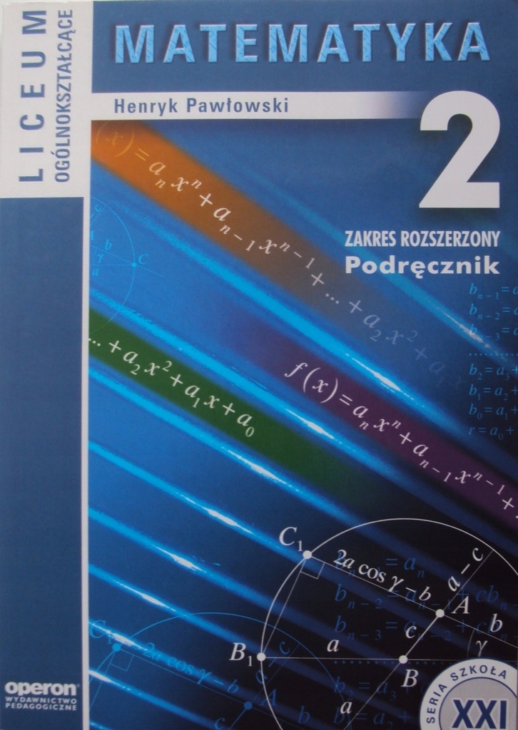 Matematyka 2 Zakres Rozszerzony Odpowiedzi MATEMATYKA ZAKRES ROZSZERZONY LICEUM 2 Pawłowski - 7673633685