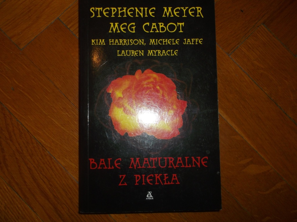 Stephenie Meyer - Bale maturalne z piekła