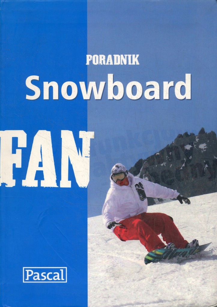 Snowboard Poradnik - Mikołaj Marciniak