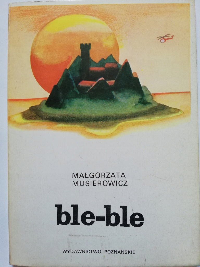 Ble-ble Małgorzata Musierowicz