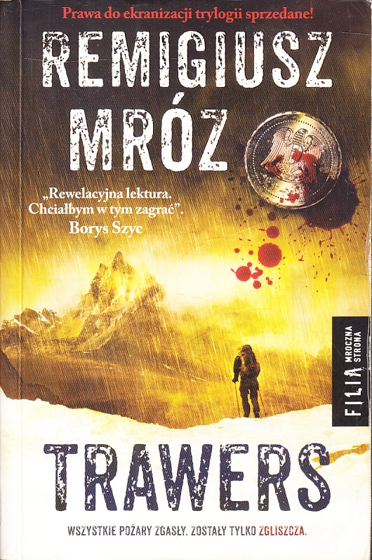 TRAWERS* REMIGIUSZ MRÓZ