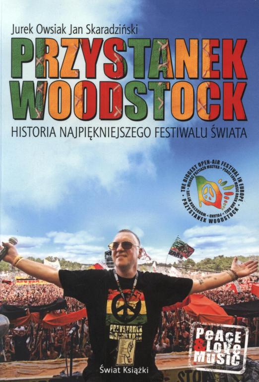 Książka dla fanów Przystanku Woodstock