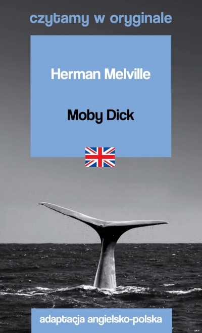 Moby Dick. Czytamy w oryginale