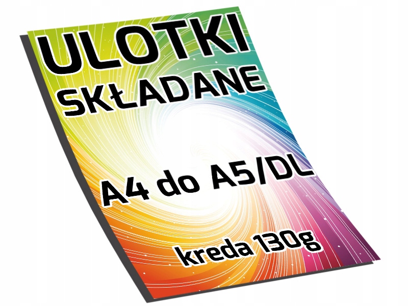 ULOTKI SKŁADANE A4 DO A5/DL 5000 szt 130/135g 48h