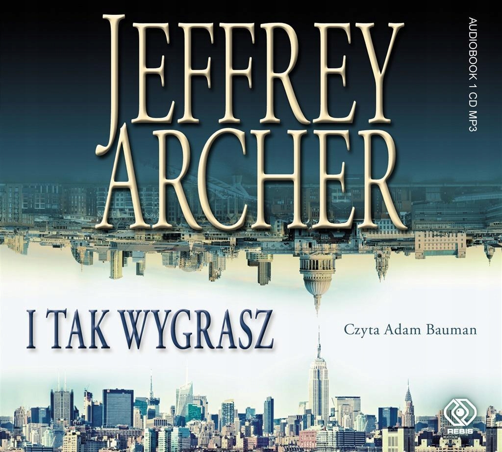 I TAK WYGRASZ. AUDIOBOOK, JEFFREY ARCHER