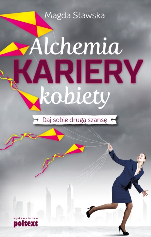 Książka "Alchemia kariery kobiety"