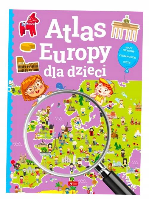 ATLAS EUROPY DLA DZIECI PRACA ZBIOROWA