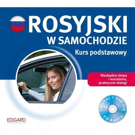 Rosyjski w samochodzie Kurs podstawowy