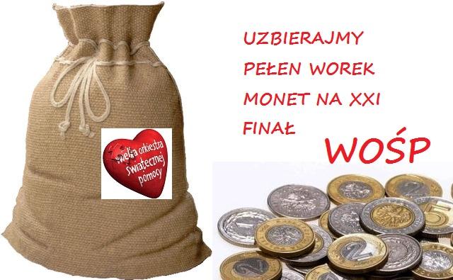 UZBIERAJMY PEŁEN WOREK MONET NA XXI FINAŁ DLA WOŚP