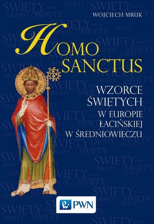 HOMO SANCTUS WOJCIECH MRUK EBOOK