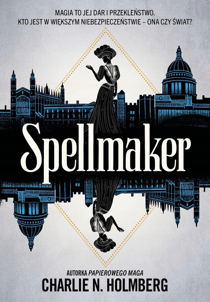 SPELLMAKER - HOLMBERG CHARLIE N.