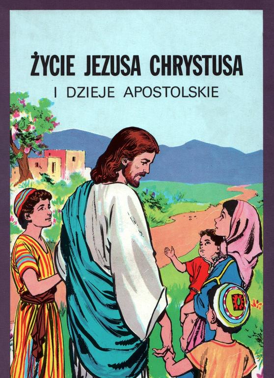 ŻYCIE JEZUSA CHRYSTUSA KOMIKS