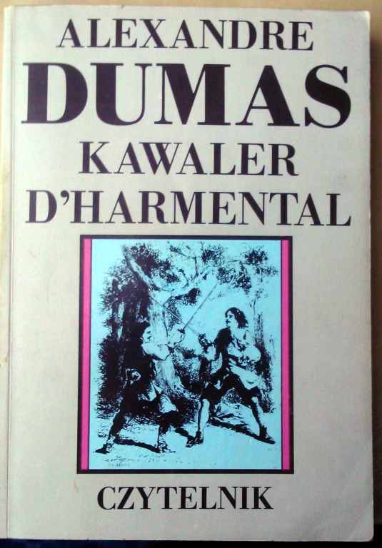 Kawaler D'Harmental - DUMAS(ojciec)