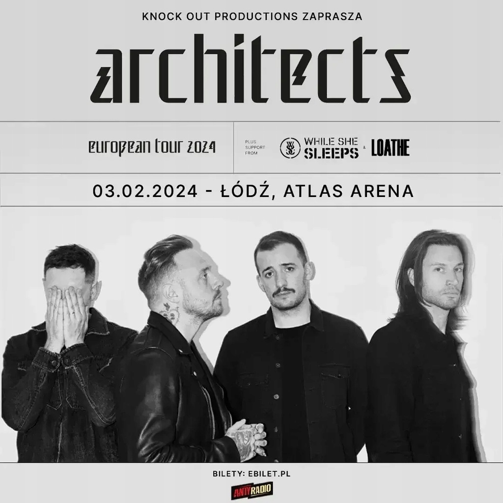 Architects + While She Sleeps + Loathe, Łódź