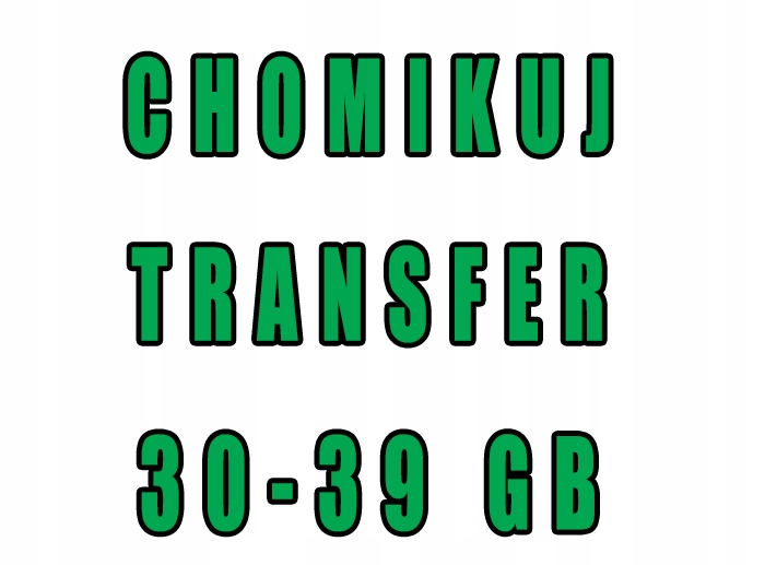 CHOMIKUJ TRANSFER 30-39 GB BEZTERMINOWO