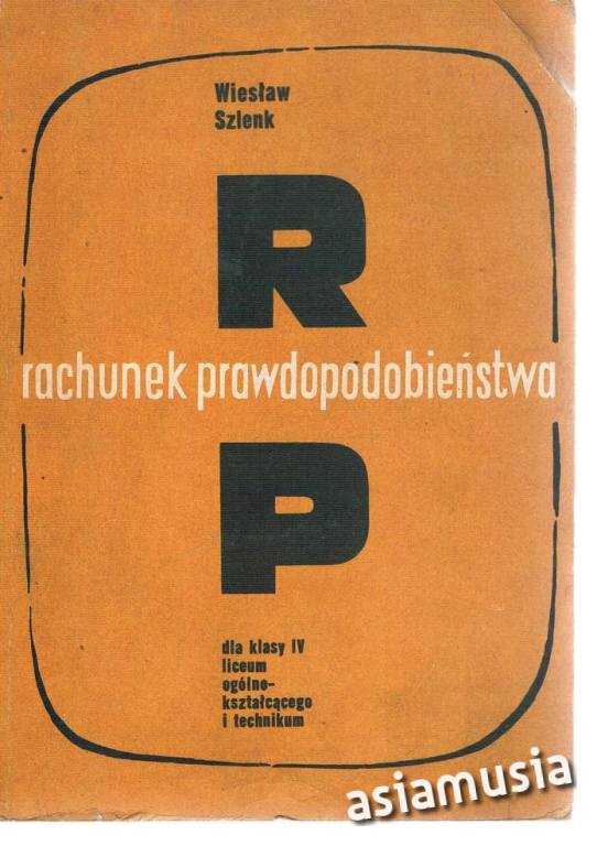 RACHUNEK PRAWDOPODOBIEŃSTWA.