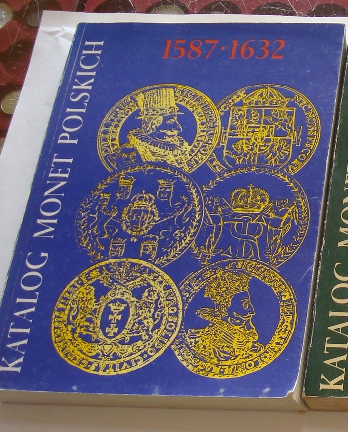 Katalog Monet Polskich 1587 1632