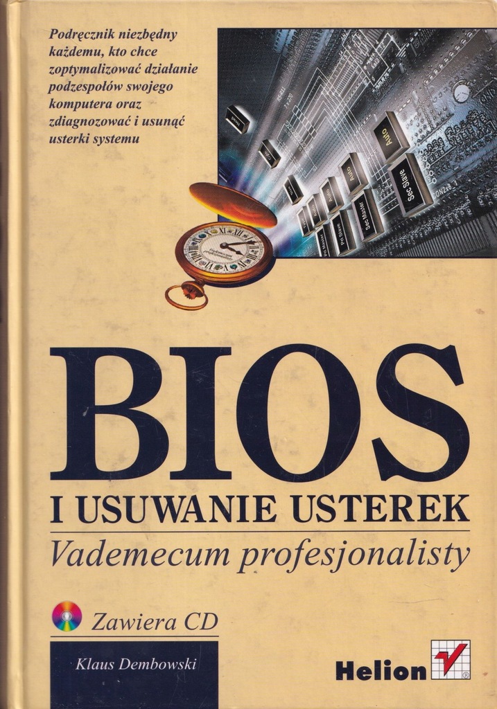 Bios i usuwanie usterek. Vademecum + CD