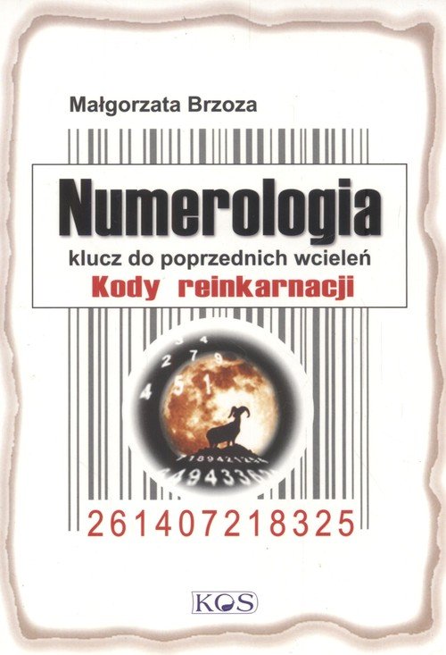 Numerologia, klucz do poprzednich wcieleń. Kody re