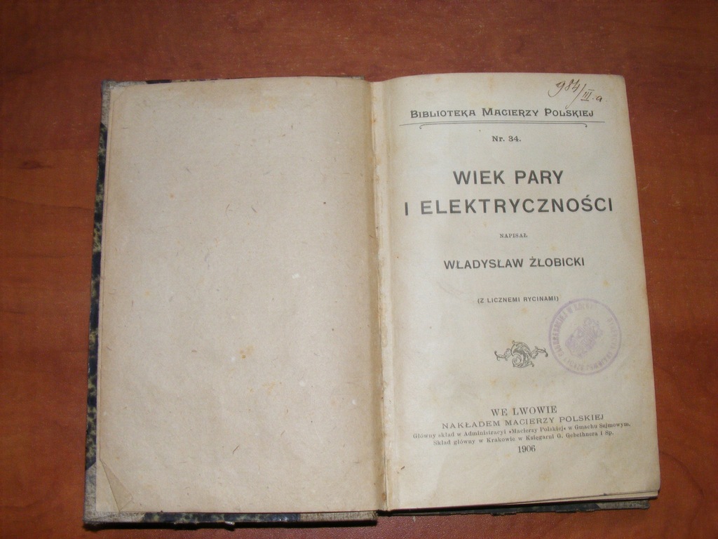 ŻŁOBICKI - WIEK PARY I ELEKTRYCZNOŚCI 1906