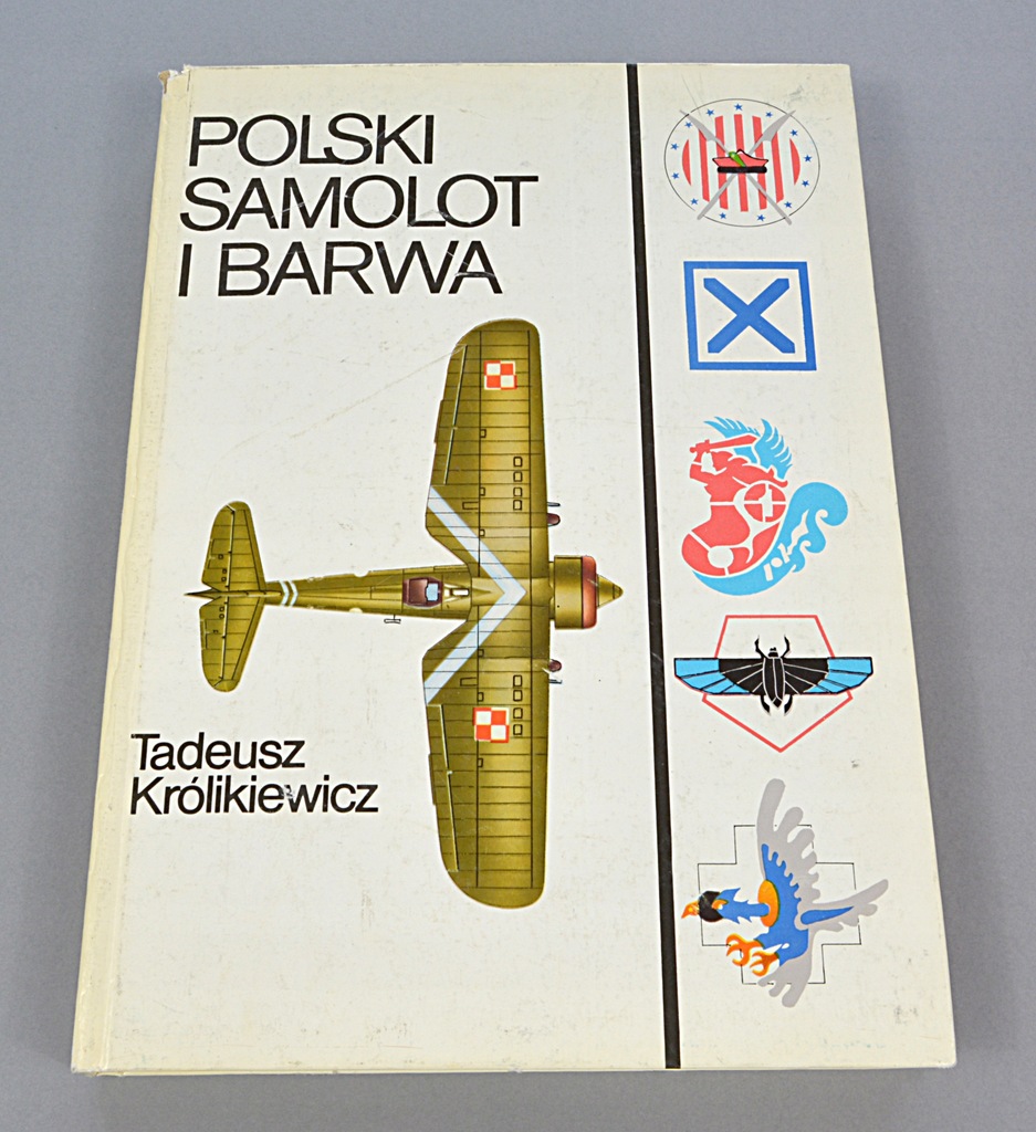 POLSKI SAMOLOT I BARWA - T.KRÓLIKIEWICZ