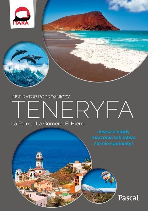 Teneryfa La Palma La Gomera i El Hierro Inspirator