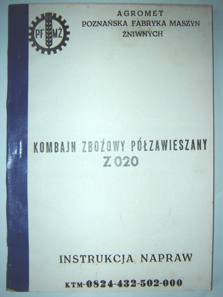 Instrukcja napraw Bizon Z-020 Zagon