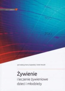 Żywienie i leczenie żywieniowe dzieci i młodzieży