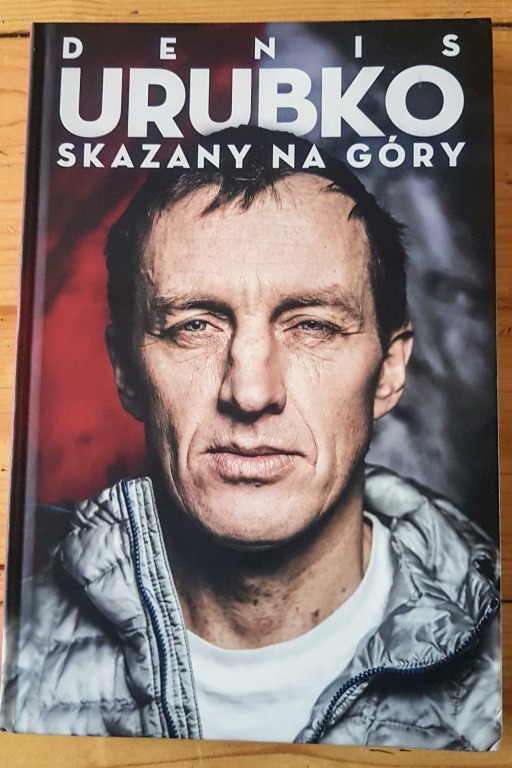 Książka SKAZANY NA GÓRY Denisa Urubko