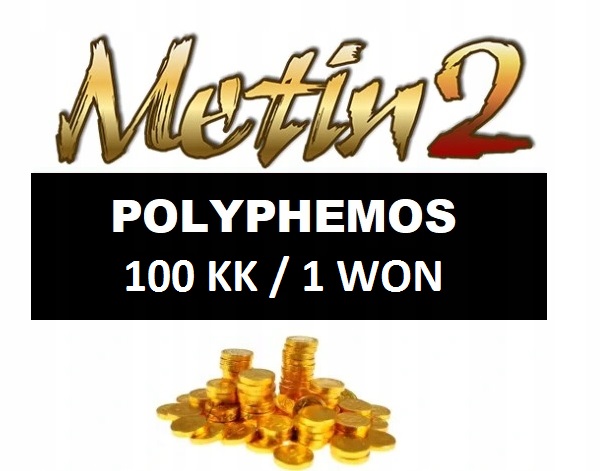 METIN2 POLYPHEMOS 100KK 1 WON GRATIS !! YANG WONY YANGI
