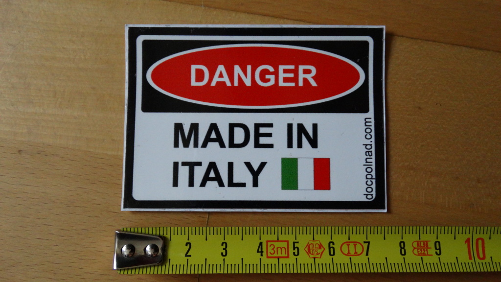 Naklejka Danger Made in Italy