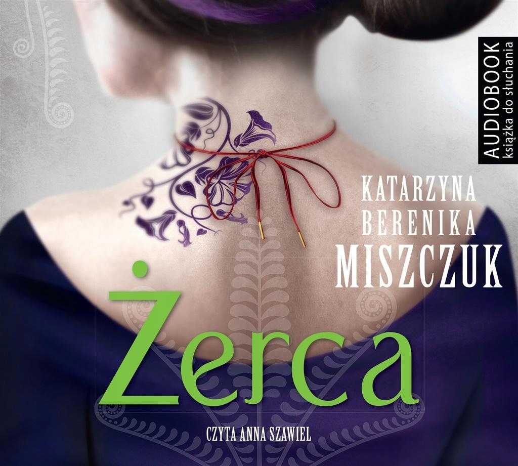 ŻERCA. AUDIOBOOK, KATARZYNA BERENIKA MISZCZUK